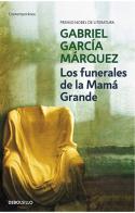 Funerales de la mama grande di Gabriel García Márquez edito da De Borsillo