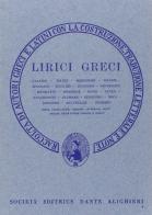 Lirici greci. Versione interlineare edito da Dante Alighieri