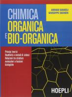Chimica organica e bio-organica. Per gli Ist. Tecnici industriali di Arrigo Danieli, Giuseppe Sicheri edito da Hoepli
