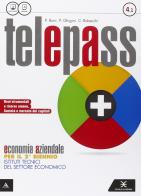 Telepass +. Con e-book. Con espansione online. Per gli Ist. tecnici vol.2 di Pietro Boni, Pietro Ghigini, Clara Robecchi edito da Scuola & Azienda
