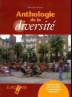 Anthologie de la diversité. Con espansione online. Per le Scuole superiori di Simonetta Doveri edito da Principato