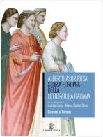 Storia europea della letteratura italiana. Per le Scuole superiori vol.1 di Alberto Asor Rosa edito da Mondadori Education