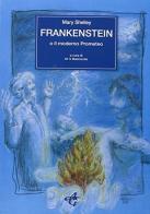 Frankenstein o Il moderno Prometeo di Mary Shelley edito da AG Edizioni