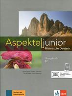 Aspekte junior B2. Übungsbuch. Per le Scuole superiori. Con File audio per il download edito da Klett