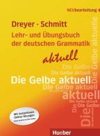 Lehr und Übungsbuch der Deutschen Grammatik aktuell. Per le Scuole superiori edito da Hueber