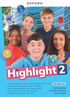Highlight. Per la Scuola media. Con e-book. Con espansione online vol.2 di Carla Leonard, Rachel Godfrey, Elizabeth Foody edito da Oxford University Press