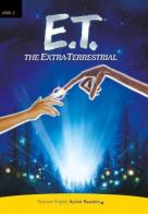 E. T. the extra-terrestrial. Plar2. Con e-book. Con espansione online. Con DVD-ROM edito da Pearson Longman