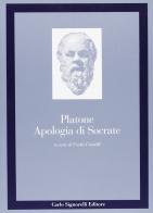 Apologia di Socrate di Platone edito da Carlo Signorelli Editore