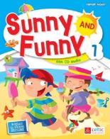 Sunny and Funny. Con CD Audio. Per la Scuola elementare vol.1 di Hamish McKay edito da Raffaello