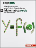 Matematica.verde. Con Maths in english. Vol. 5s. Per le Scuole superiori. Con espansione online