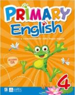 Primary english. Per la 4ª classe elementare edito da Raffaello