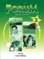 Forum. Student's book. Per le Scuole superiori. Con CD Audio. Con CD-ROM. Con espansione online vol.3 di Virginia Evans edito da Express Publishing