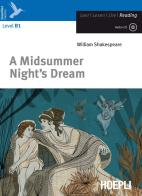A Midsummer night's dream. Con CD-Audio di William Shakespeare edito da Hoepli