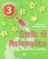 Stelle di matematica. Per la 3ª classe elementare di Fiorella Raggini, Deanna Manzelli edito da Carlo Signorelli Editore
