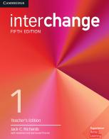 Interchange. Level 1. Teacher's Edition with Complete Assessment edito da Cambridge