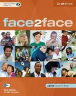 Face2face. Starters. Student's book. Per le Scuole superiori. Con CD Audio. Con DVD-ROM di Chris Redston edito da Cambridge University Press
