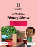Cambridge primary science. Stages 3. Workbook. Per la Scuola elementare. Con Contenuto digitale per accesso on line di Alan Cross, Fiona Baxter, Jon Board edito da Cambridge