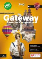 Gateway think global. Essential Companion. B1. Per le Scuole superiori. Con e-book. Con espansione online di David Spencer edito da Macmillan Education