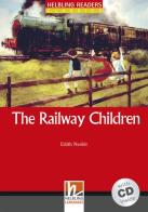 The Railway Children. Livello 1 (A1). Con CD-Audio di Edith Nesbit edito da Helbling