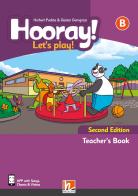 Hooray! Let's Play! Level B. Teacher's Book. Con app. Con e-zoneKids di Herbert Puchta, Günter Gerngross edito da Helbling