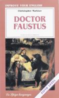 Doctor Faustus di Christopher Marlowe edito da La Spiga-Meravigli