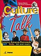 Culture talk. Con espansione online. Per la Scuola media. COn CD-ROM di Susan Burns edito da Petrini