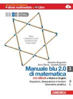 Manuale blu 2.0 di matematica. Vol. S-L-O-Q-Beta. Con espansione online. Per le Scuole superiori di Massimo Bergamini, Anna Trifone, Graziella Barozzi edito da Zanichelli
