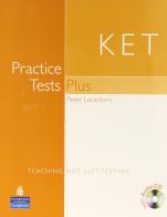 Ket practice tests plus. Student's book. Con pack CD Audio. Per le Scuole superiori di Peter Lucantoni edito da Longman Italia