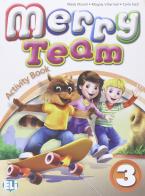 Merry team. Activity book. Per la 3ª classe elementare di Mady Musiol, Magaly Villaroel, Carla Iozzi edito da ELI