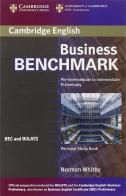 Business benchmark. Pre-intermediate to intermediate. Personal study book. Con espansione online. Per le Scuole superiori di Guy Brook-Hart, Norman Whitby edito da Cambridge University Press