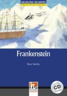 Frankenstein. Livello 5 (B1). Con CD Audio di Mary Shelley edito da Helbling