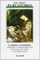 La Divina Commedia vol.2 di Dante Alighieri edito da Zanichelli