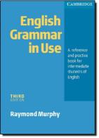 English grammar in use. Without answers. Per le Scuole superiori di Raymond Murphy edito da Loescher