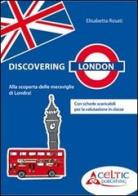 Discovering London. Con DVD. Per la Scuola elementare