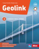 Geolink. Connessi con il mondo. Per la Scuola media. Con e-book. Con espansione online vol.2 di Franco Farinelli, Orlando Lieto edito da Atlas