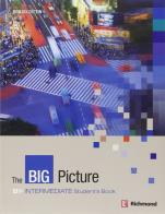 The big picture. Student's book-Workbook. Con espansione online. Per le Scuole superiori vol.3 edito da Logos