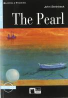 The Pearl. Con CD Audio di John Steinbeck edito da Black Cat-Cideb
