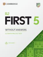 B2 First 5. Student's book without Answers. Per le Scuole superiori edito da Cambridge