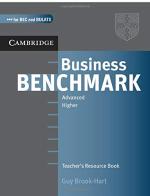 Business Benchmark. Advanced. Teacher's Resource Book for BEC and BULATS di Guy Brook-Hart, Norman Whitby edito da Cambridge