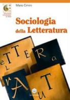 Sociologia della letteratura di Mario Cimini edito da La Scuola SEI