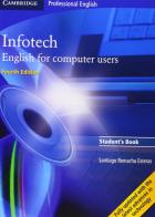 Infotech. Per le Scuole superiori edito da Cambridge University Press