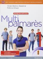 Multipalmares. Ediz. mylab. Per le scuole superiori c. Con e-book. Con espansione online vol.1