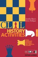 CLIL history activities. Per le Scuole superiori vol.4 di Annalisa Bianco edito da Laterza Edizioni Scolastiche