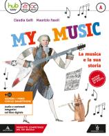 My music. Per la Scuola media. Con e-book. Con espansione online vol.A-B-C