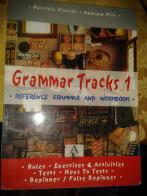 Grammar tracks. Beginner-False beginner. Per le Scuole superiori vol.1 di Patrizia Fiocchi, Andrew Pitt edito da Alice Edizioni