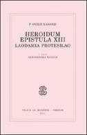 Heroidum epistula XIII. Laodamia Protesilao di P. Nasone Ovidio edito da Mondadori Education