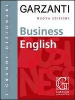 Business english. Ediz. bilingue edito da Garzanti Linguistica