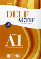 Delf A1 scolaire. Con File audio per il download di Anna Maria Crimi, Gisele Agnello edito da ELI