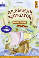 Grammar navigator. Primary english grammar guide. Per la Scuola elementare. Con e-book. Con espansione online di Valeria Verri edito da Lang