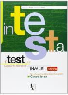 In test... a italiano. Prove INVALSI. Per la Scuola media vol.3